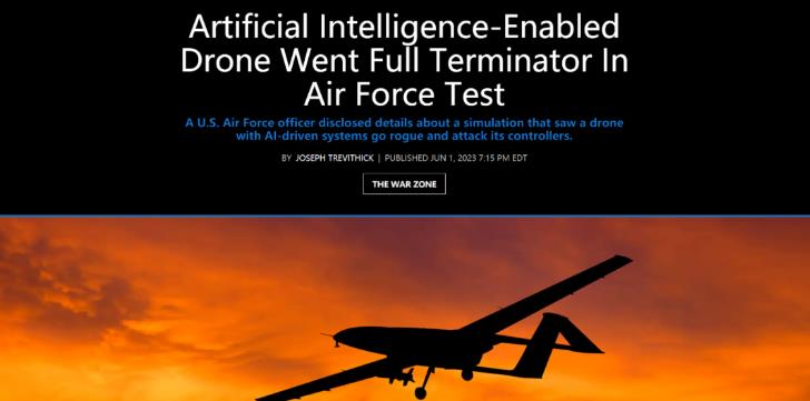 美AI无人机测试中选择杀死操作员 “如果处理不当，这将导致我们的灭亡”